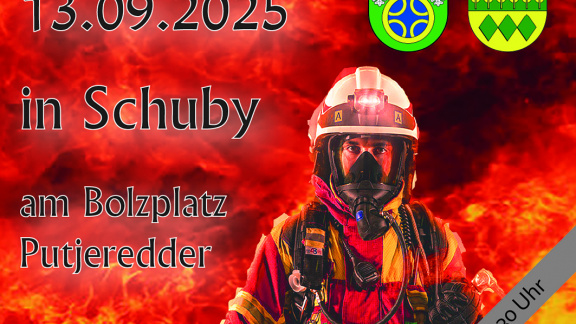 Einladung zum Amtsfeuerwehrtag in Schuby an Alle